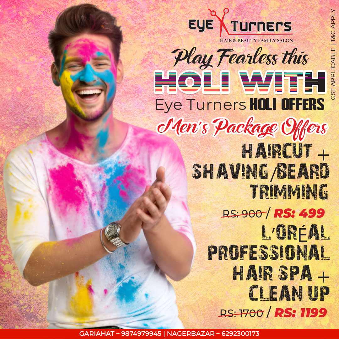 HOLI OFFERS 2026 EYE TURNERS HAIR AND BEAUTY SALON BEST SALON IN KOLKATA